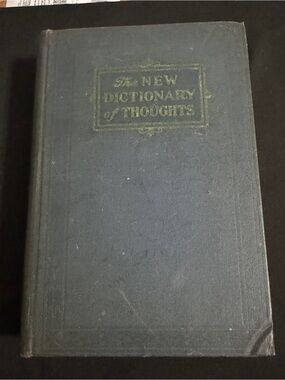 Vintage 1953 Edition of The New Dictionary of Thoughts Hardcover Book